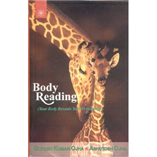 Body Reading (Your Body Reveals Your Personality) Paperback – January 1, 2002 by Goseph Kumar Ojha