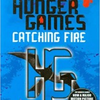 Catching Fire (Hunger Games, Book 2) by Suzanne Collins  