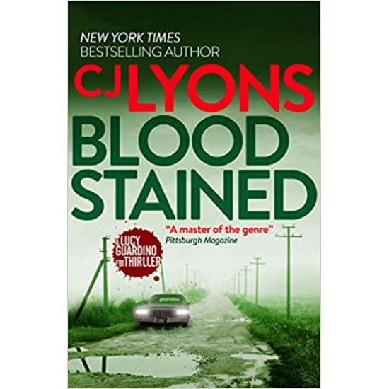 Blood Stained by CJ Lyons