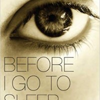 Before I Go to Sleep  by S. J. Watson