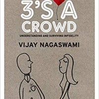 3's a Crowd: Understanding and Surviving Infidelity by Vijay Nagaswami 