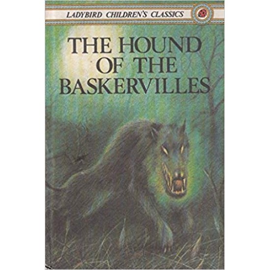 The Hound of the Baskervilles   by Arthur Conan, Sir Doyle 