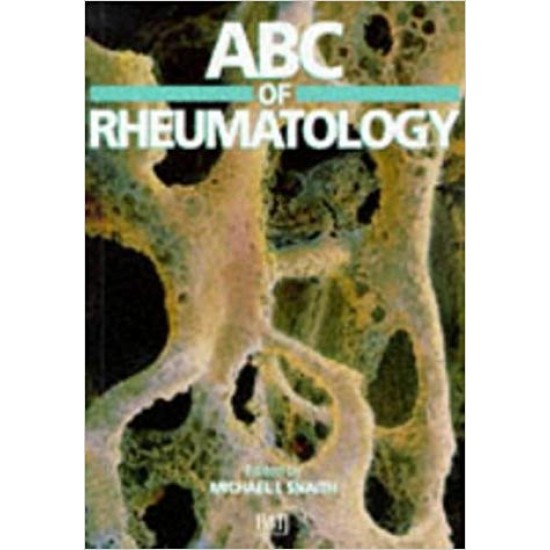 ABC of Rheumatology Paperback – Nov 1 1998 by Michael L. Snaith (Author)