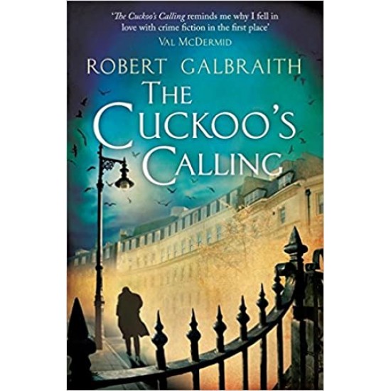 The Cuckoo's Calling by Robert Galbraith  