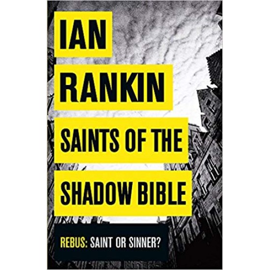 Saints of the Shadow Bible by Ian Rankin  