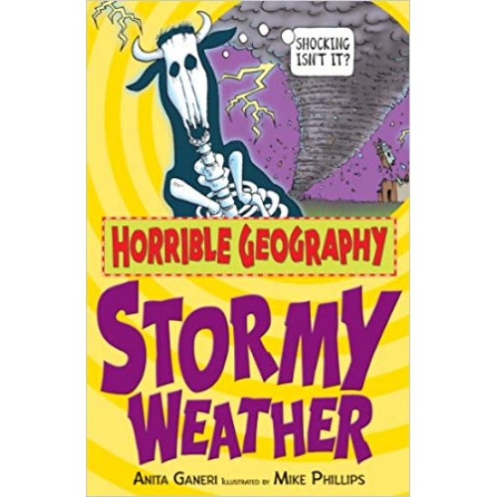 Stormy Weather Horrible Geography by Anita Ganeri  