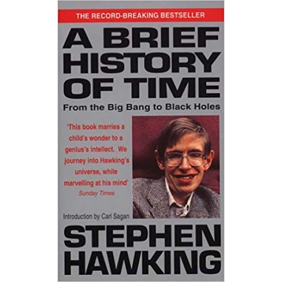 A Brief History Of Time: From Big Bang To Black Holes Paperback – 1 Mar 1989 by Stephen Hawking 