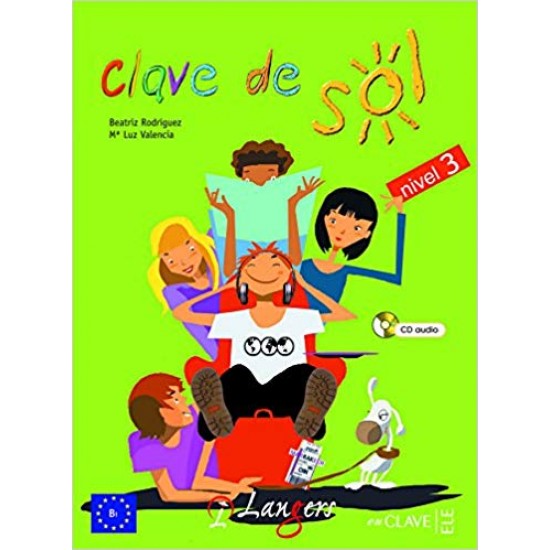 Clave De Sol-3-TB +WB+ CD audio (Spanish)  by Beatriz Rodríguez, Luz Valencia Lucia Antolin (Author)