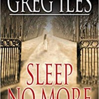 Sleep No More: A Suspense Thriller Mass Market  by Greg Iles 