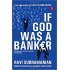 If God was a Banker by Ravi Subramanian 