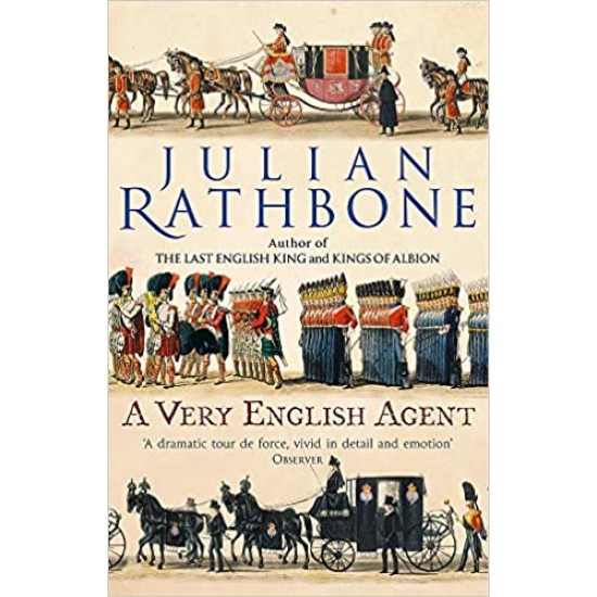 A Very English Agent by Julian Rathbone 