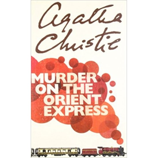 Murder on the Orient Express Paperback – 2009 by Agatha Christie