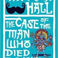 The Case of the Man who Died Laughing Paperback – 2010 by Tarquin Hall  (Author)