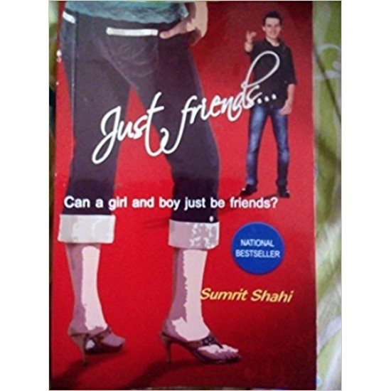 Just Friends by Sumrit Shahi