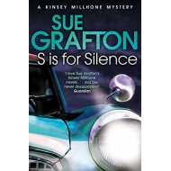 S is for Silence (Kinsey Millhone Alphabet series Book 19) S is for Silence (Kinsey Millhone Alphabet series Book 19)