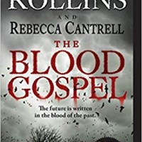 The Blood Gospel: The Order of the Sanguines Series Mass Market Paperback – August 27, 2013 by James Rollins The Blood Gospel: The Order of the Sanguines Series Mass Market Paperback – August 27, 2013 by James Rollins