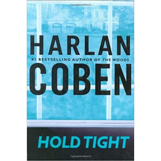 Hold Tight Hardcover by Harlan Coben 