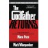 The Godfather Returns: A Novel Mass Market Paperback – August 30, 2005 by Mark Winegardner