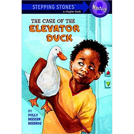 The Case of the Elevator Duck (A Stepping Stone Book by Polly Berrien Berends  