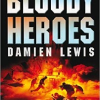 Bloody Heroes Mass Market  by Damien Lewis 