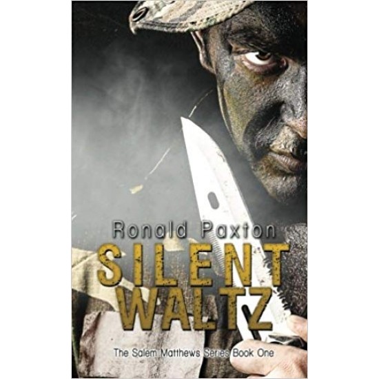 Silent Waltz (The Salem Matthews Series) (Volume 1) Paperback – June 12, 2015 by Ronald Paxton  