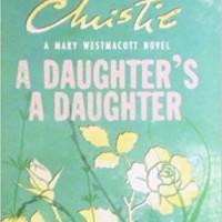 daughter's a daughter, a Paperback by Agatha Christie