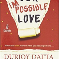 Our Impossible Love by  Durjoy Datta