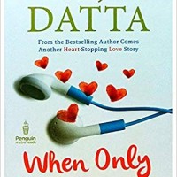 When Only Love Remains by Durjoy Datta When Only Love Remains by Durjoy Datta