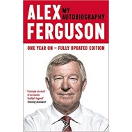 Alex Ferguson: My Biography by Alex Ferguson  