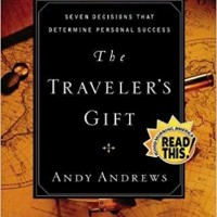 The TRAVELER'S GIFT - Local Print (International Edition): Seven Decisions that Determine Personal Success by Andy Andrews The TRAVELER'S GIFT - Local Print (International Edition): Seven Decisions that Determine Personal Success by Andy Andrews
