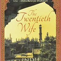 The Twentieth Wife (English, Paperback, Indu Sundaresan) The Twentieth Wife (English, Paperback, Indu Sundaresan)
