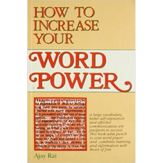 How to Increase Your Word Power  by Ajay Rai 