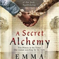 A Secret Alchemy by Emma Darwin