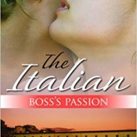 The Italian Boss's Passion (Mills & Boon Special Releases) by Michelle Reid The Italian Boss's Passion (Mills & Boon Special Releases) by Michelle Reid