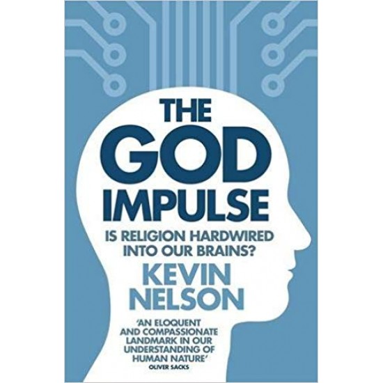 The God Impulse by Kevin Nelson
