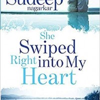 She Swiped Right Into My Heart Paperback – October 15, 2017 by Sudeep Nagarkar  