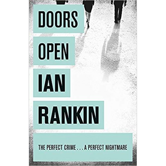 Doors Open by Ian Rankin 