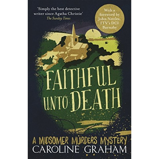 Faithful unto Death by Caroline Graham 