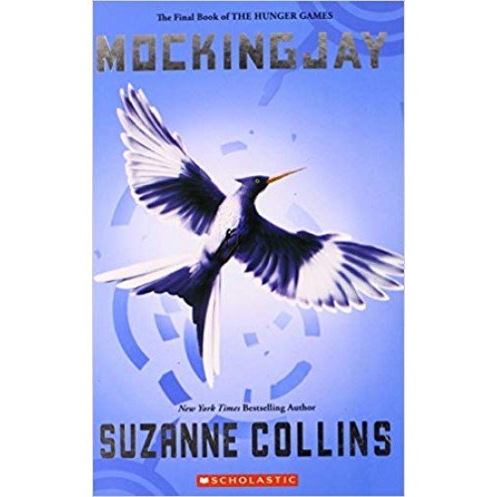 Mockingjay: The Hunger Games by Suzanne