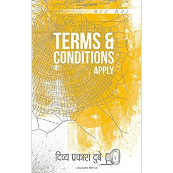Terms and Conditions Apply by Divya Prakash Dubey 