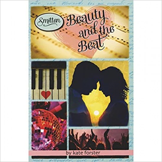 Smitten Beauty And The Beat by Kate Forster