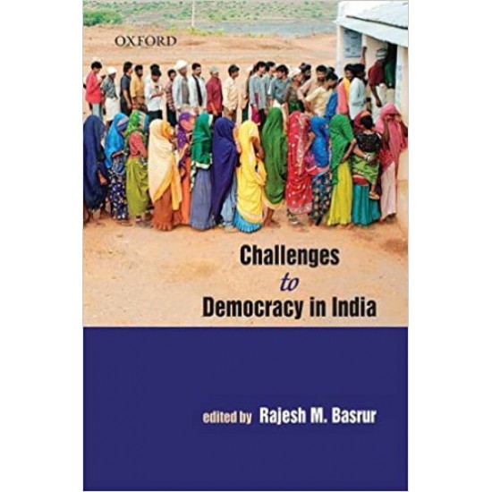 Challenges to Democracy in India Hardcover by Rajesh M. Basrur