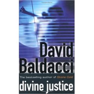 Divine Justice by David Baldacci Divine Justice by David Baldacci
