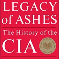 Legacy of Ashes The History of the CIA  by Tim Weiner 