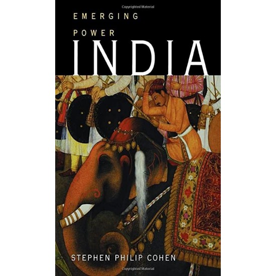 Emerging Power India By Stephen p Cohen