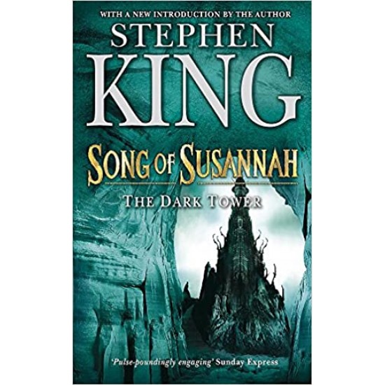 The Dark Tower Song of Susannah by Stephen King
