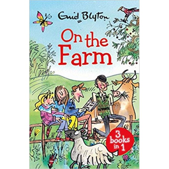 On The Farm by Enid Blyton 