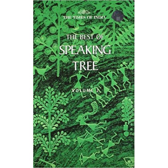 The Best of Speaking Tree Vol 2 by Times of India