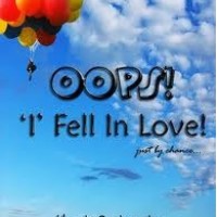 OOPS! 'I' fell in love! just by chance  by Harsh Snehanshu
