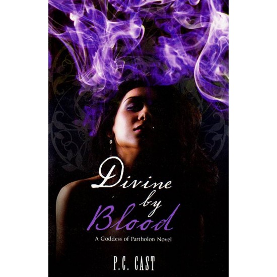 Divine by blood by pc cast 